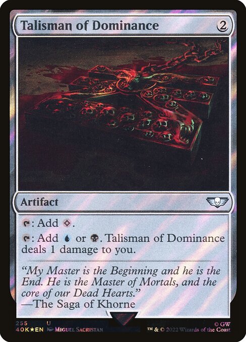 Talisman of Dominance (255★) - Foil Lightly Played / 40k